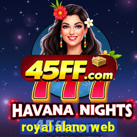 royal alano web